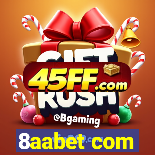 8aabet com